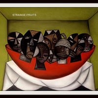 STRANGE FRUITS - 2013 //images.artistrunwebsite.com/gallery/img_1375521425537953_large.jpg?1425538292