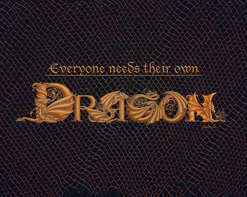 Everyone Needs Their Own Dragon Print Everyone Needs Their Own Dragon by Sue Ellen Brown