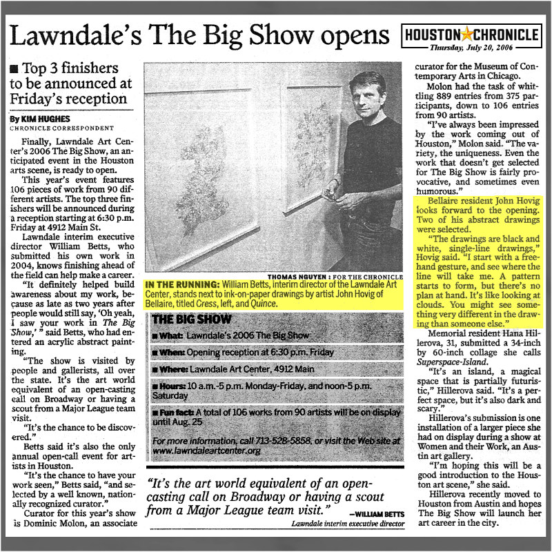 2006-07-20 Houston Chronicle Lawndale Big Show Opens 2006-07-20 Houston Chronicle Lawndale Big Show Opens by John Hovig