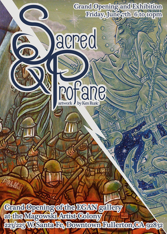 "Sacred and Profane" Opening June 7th-Closing Reception June 22nd "Sacred and Profane" Opening June 7th-Closing Reception June 22nd by Kenneth M Ruzic