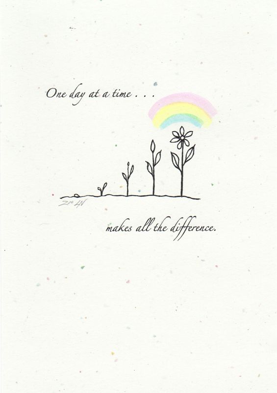 One day at a time . . . Print One day at a time . . . by Sue Ellen Brown